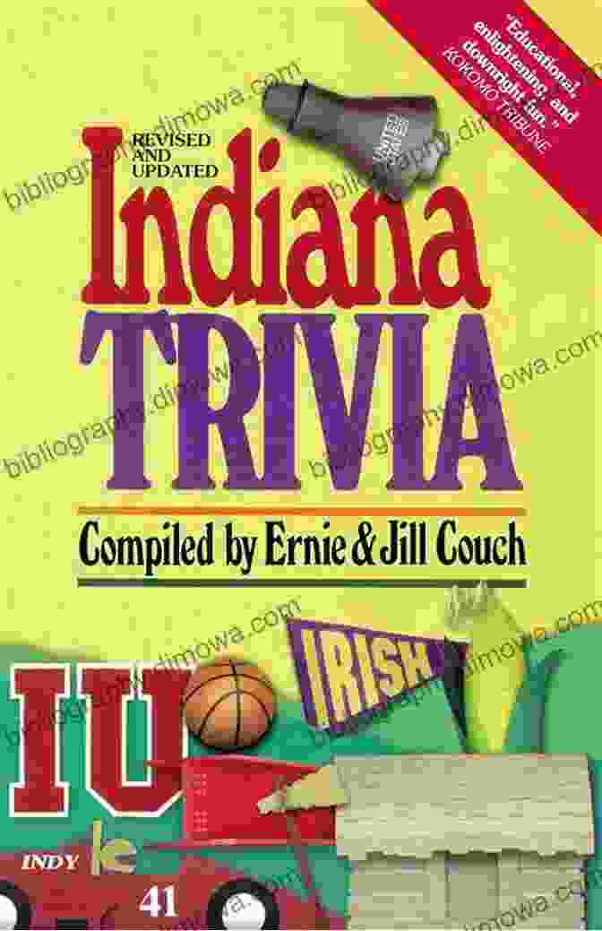 Cover Of The Book 'Indiana Trivia Trivia Fun' By Ernie Couch Indiana Trivia (Trivia Fun) Ernie Couch