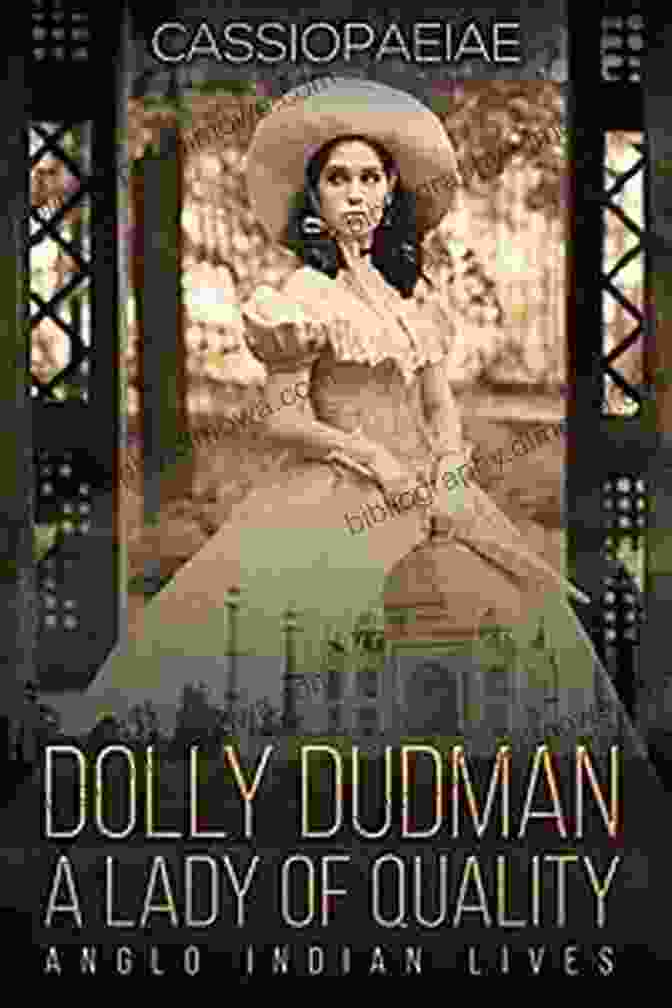 Est La Vie: Anglo Indian Lives By Dolly Dudman La Métisse C Est La Vie (Anglo Indian Lives 1 Dolly Dudman 2 La Metisse 3 C Est La Vie)