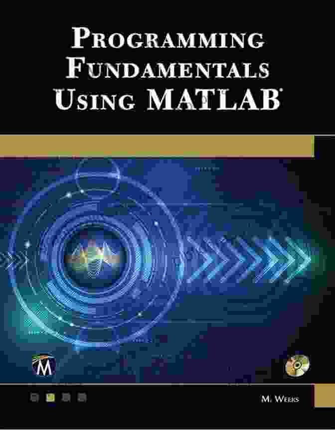 MATLAB Programming Fundamentals Book Cover MATLAB Programming Fundamentals MathWorks: MATLAB Programming Fundamentals MathWorks