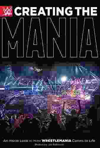 Creating The Mania: An Inside Look At How Wrestlemania Comes To Life