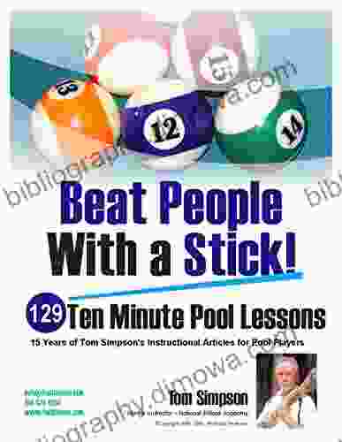 Beat People With A Stick : 129 Ten Minute Pool Lessons