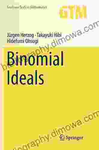 Binomial Ideals (Graduate Texts In Mathematics 279)