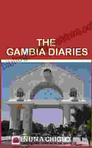 The Gambia Diaries (Come With Me 1)