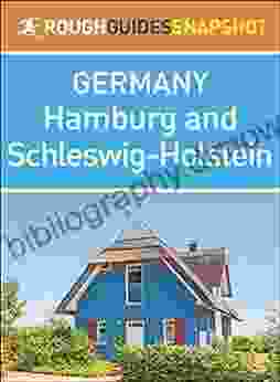 Hamburg And Schleswig Holstein (Rough Guides Snapshot Germany)