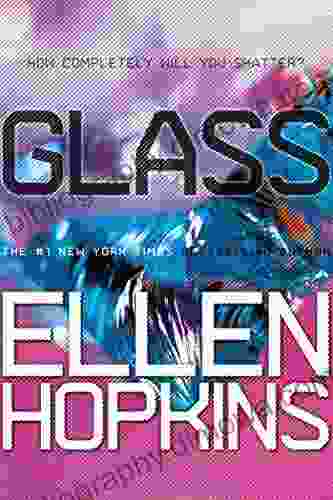 Glass (Crank 2) Ellen Hopkins