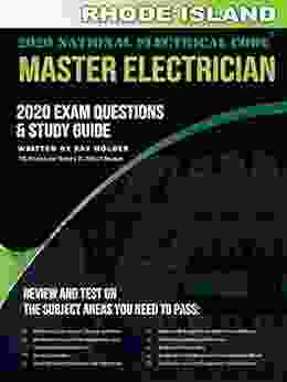 Rhode Island 2024 Master Electrician Exam Questions And Study Guide: 400+ Questions For Study On The 2024 National Electrical Code