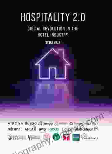 HOSPITALITY 2 0: Digital Revolution In The Hotel Industry