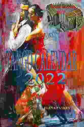 Tango Calendar 2024: Tango Art Elena Pankey