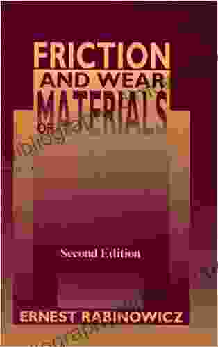 Friction And Wear Of Materials