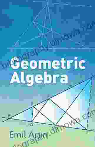 Geometric Algebra (Dover on Mathematics)