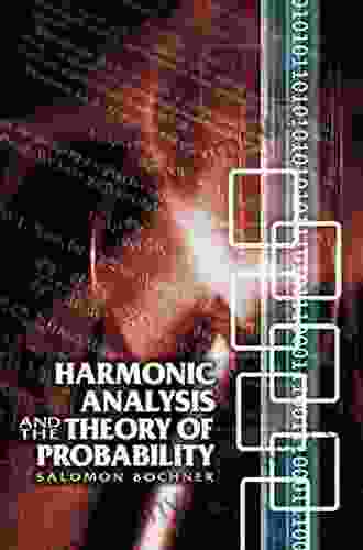 Harmonic Analysis And The Theory Of Probability (Dover On Mathematics)