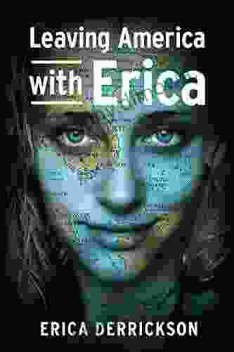 Leaving America With Erica: How To Travel And Set Yourself Free