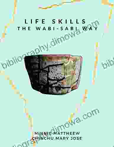 LIFESKILLS: The Wabi Sabi Way