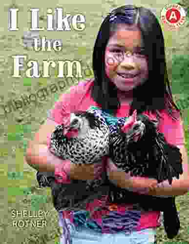 I Like The Farm (I Like To Read)