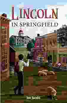 Lincoln In Springfield Kirk Spader