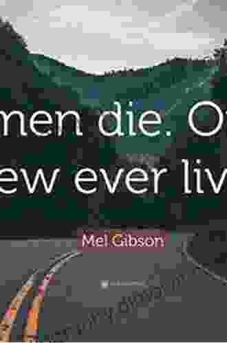 Live As A Man Die As A Man Become A Man