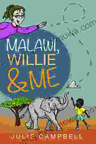 Malawi Willie Me Julie Campbell