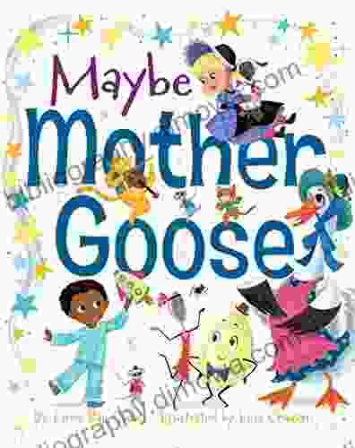 Maybe Mother Goose Elisa Chavarri