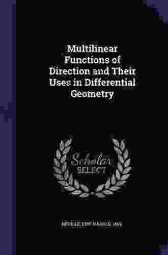 Multilinear Functions Of Direction And Their Uses In Differential Geometry