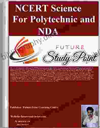 NCERT Science For Polytechnic And NDA: Science NCERT Of 9 10 Questions /Answers