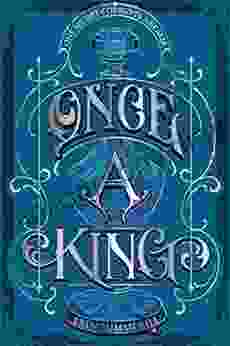 Once A King (The Clash Of Kingdoms Novels)