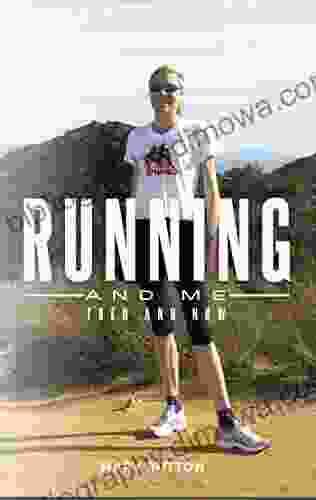 Running And Me: Then And Now