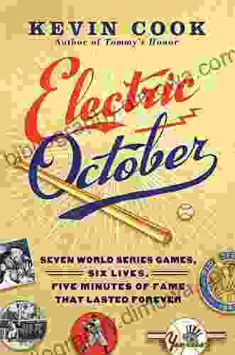 Electric October: Seven World Games Six Lives Five Minutes Of Fame That Lasted Forever