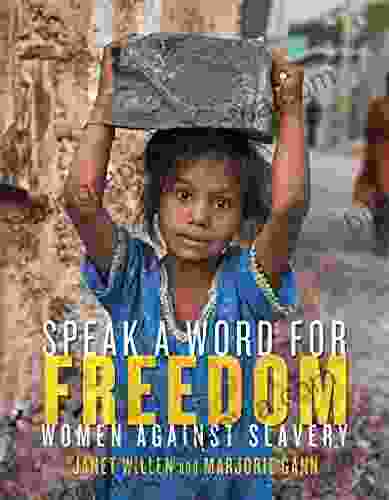 Speak A Word For Freedom: Women Against Slavery