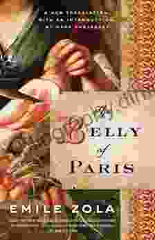 The Belly of Paris (Les Rougon Macquart 3)