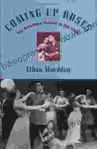 Coming Up Roses: The Broadway Musical In The 1950s (Broadway Musicals S)