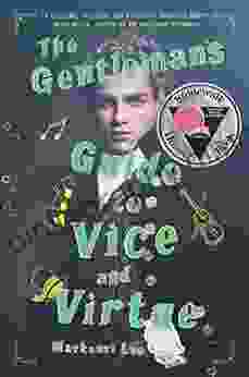 The Gentleman s Guide to Vice and Virtue (Montague Siblings 1)