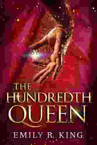 The Hundredth Queen Emily R King