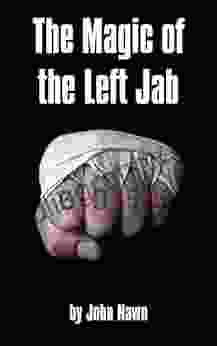 The Magic Of The Left Jab