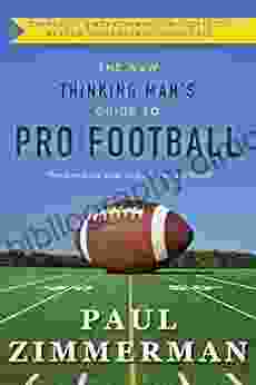 The New Thinking Man S Guide To Professional Football