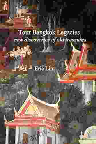 Tour Bangkok Legacies: New Discoveries Of Old Treasures