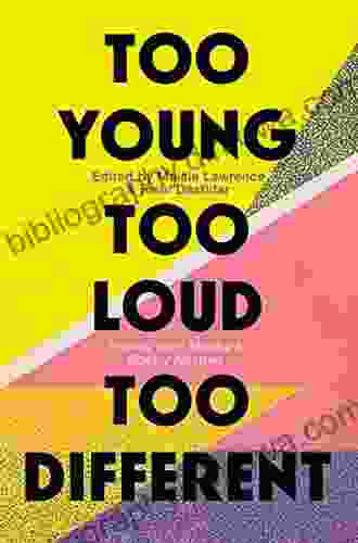 Too Young Too Loud Too Different: Poems From Malika S Poetry Kitchen