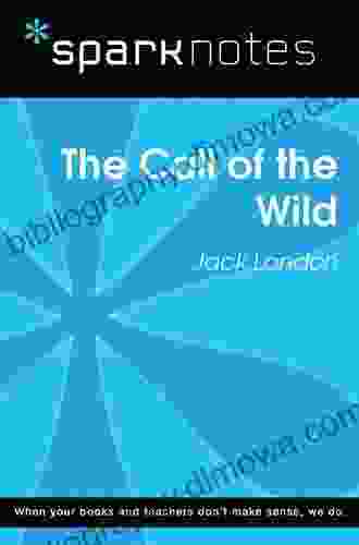 Call Of The Wild (SparkNotes Literature Guide) (SparkNotes Literature Guide Series)