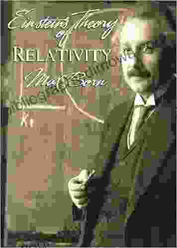 Einstein S Theory Of Relativity Max Born