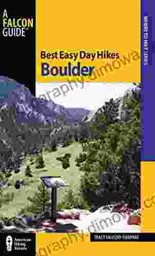 Best Easy Day Hikes Boulder (Best Easy Day Hikes Series)