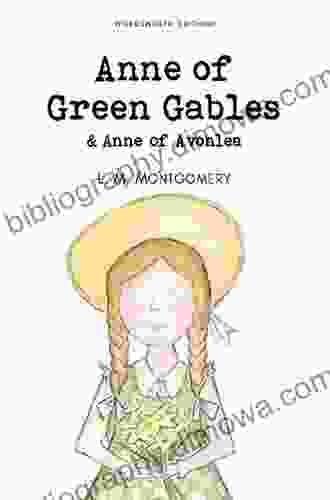 Anne Of Avonlea Complete Text (Anne Of Green Gables 2)