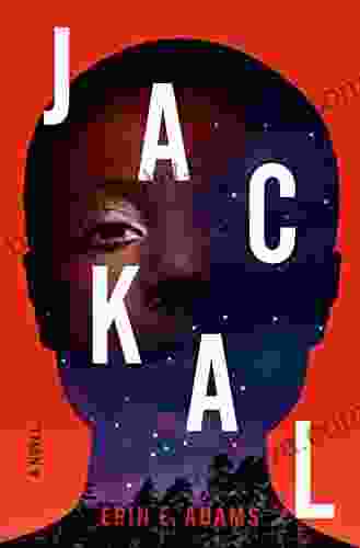 Jackal: A Novel Erin E Adams