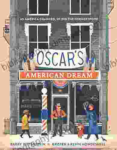 Oscar s American Dream Barry Wittenstein