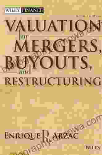 Valuation: Mergers Buyouts And Restructuring 2nd Edition