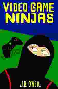 Video Game Ninjas (Cool Adventure For Kids 9 12)