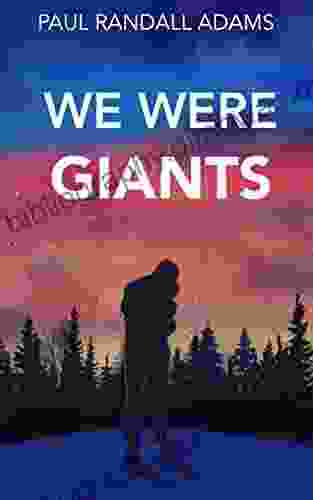 We Were Giants Rebecca Elliott